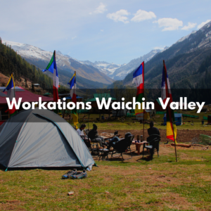 workations waichin valley